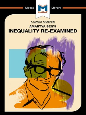 cover image of A Macat Analysis of Amartya Sen's Inequality Re-Examined